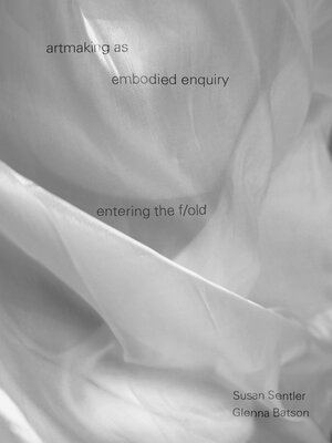 cover image of artmaking as embodied enquiry